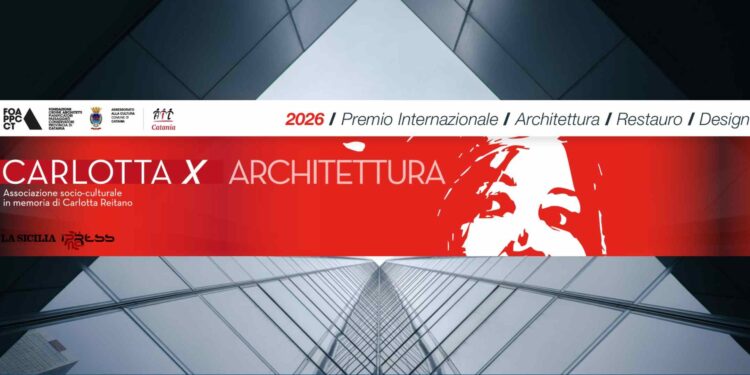 Da Catania a Roma, nuova edizione del premio itinerante CarlottaXArchitettura con record di partecipanti